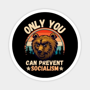 Only You Can Prevent Socialism, Retro Vintage Style Funny Camping Bear Magnet